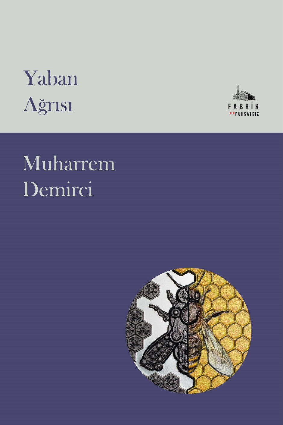 Yaban Ağrısı - Muharrem Demirci kitap kapağı