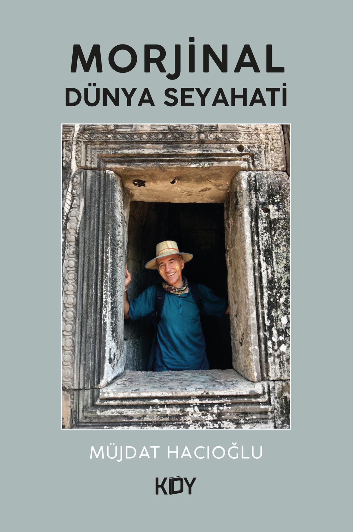 Morjinal Dünya Seyahati - Müjdat Hacıoğlu kitap kapağı