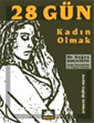28 Gün Kadın Olmak - Kağan Kocatepe kitap kapağı