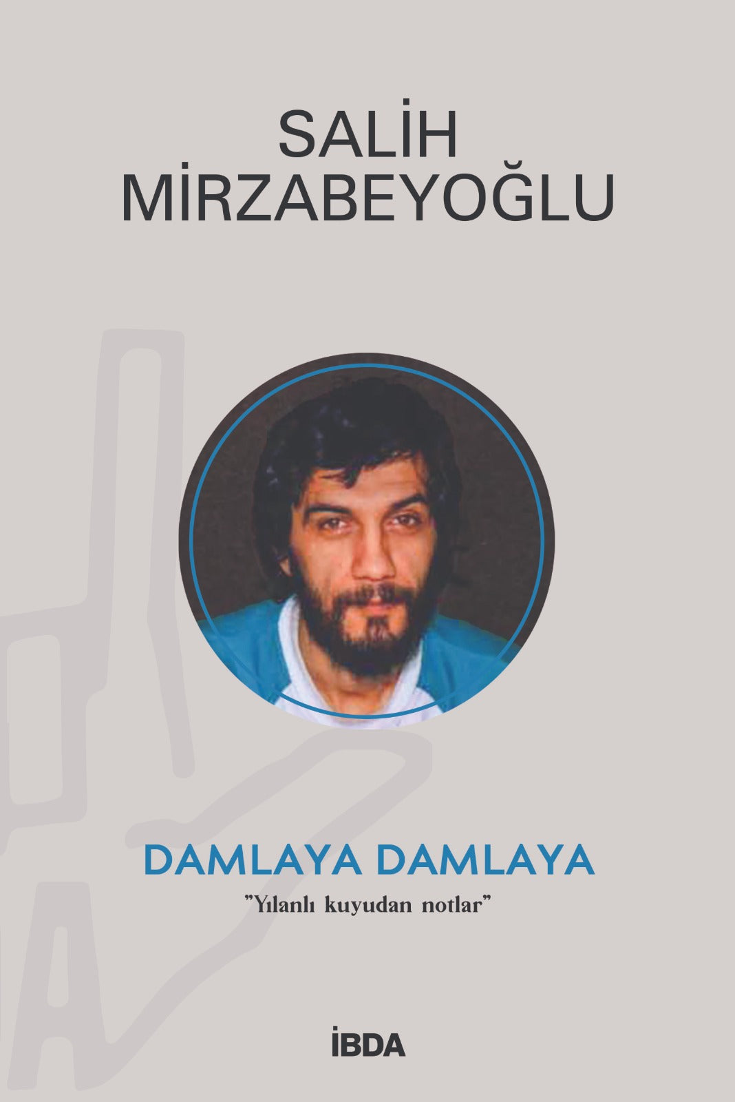 Damlaya Damlaya - Salih Mirzabeyoğlu kitap kapağı
