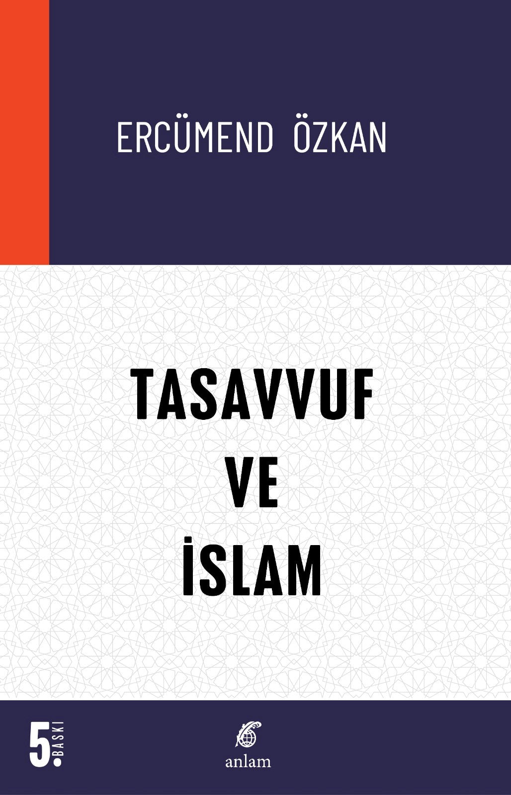 Tasavvuf ve İslam - Ercümend Özkan kitap kapağı