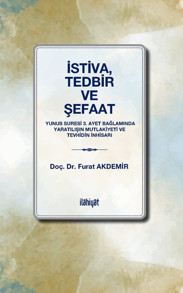 İstiva, Tedbir ve Şefaat - Furat Akdemir kitap kapağı