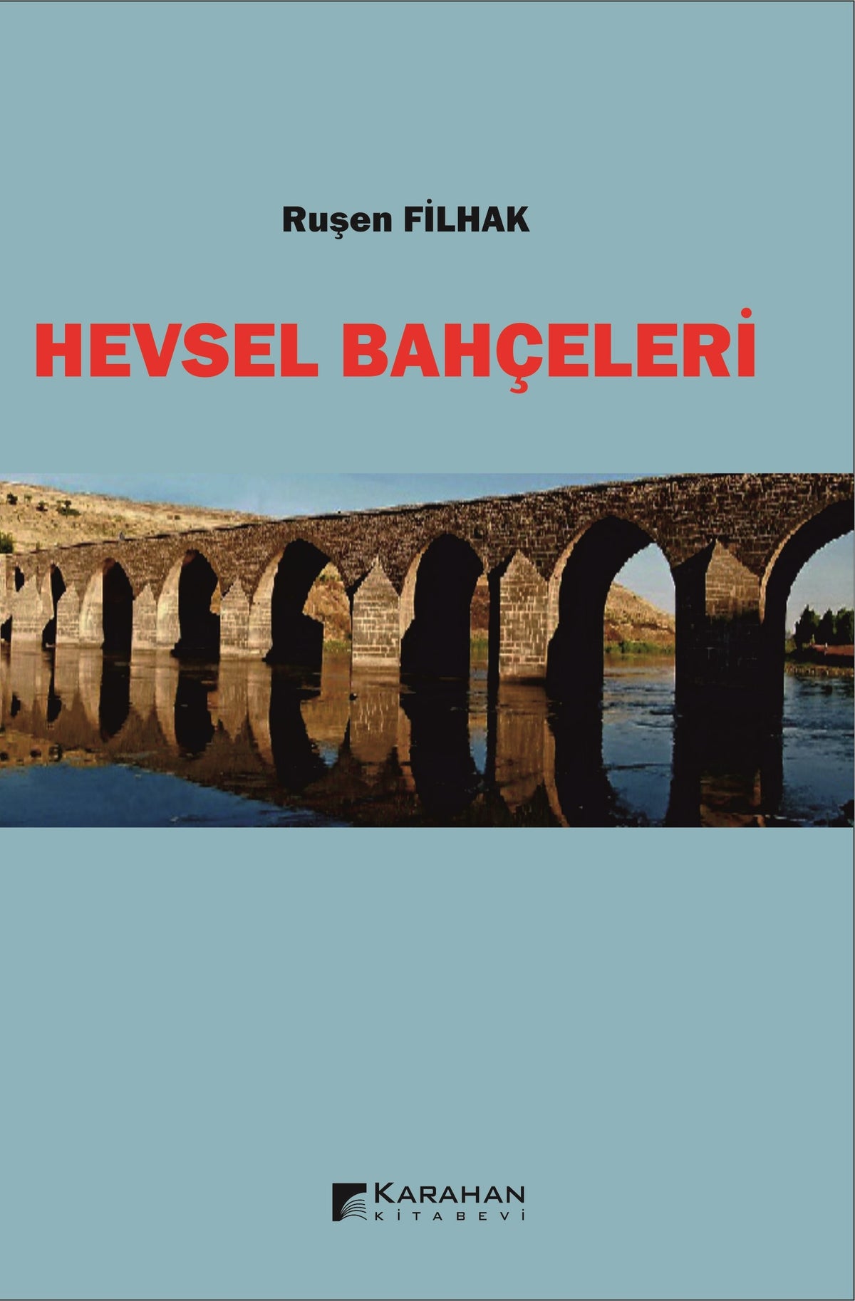 Hevsel Bahçeleri - Ruşen Filhak kitap kapağı