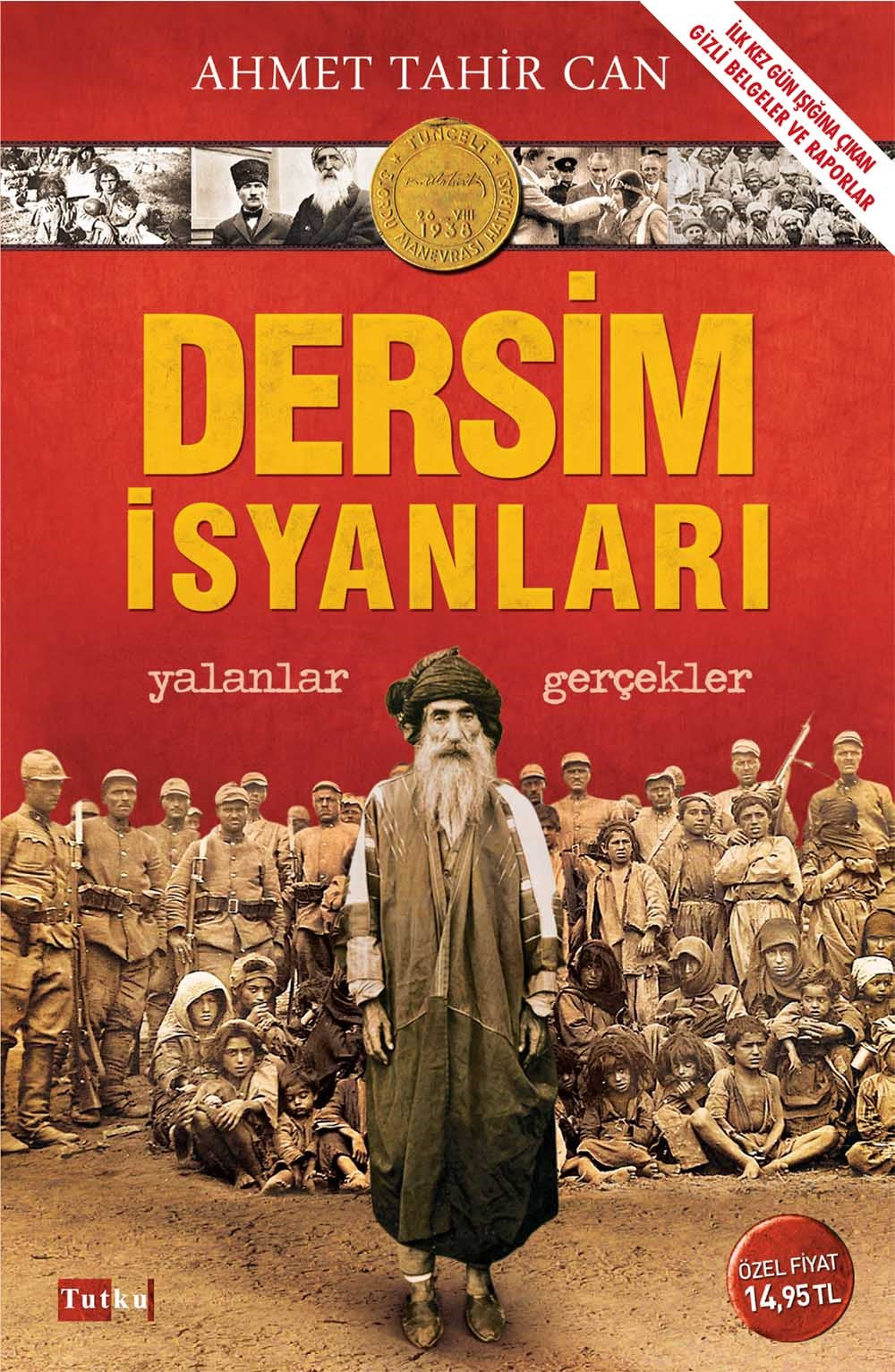 Dersim İsyanları - Ahmet Tahir Can kitap kapağı