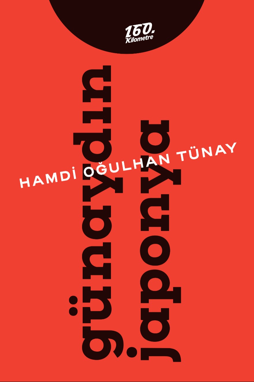 Günaydın Japonya - Hamdi Oğulhan Tünay kitap kapağı