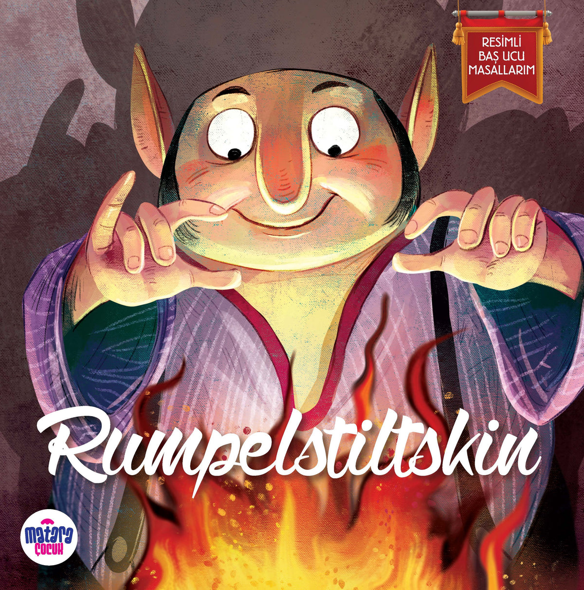 Rumpelstiltskin / Resimli Baş Ucu Masallarım - Grimm Kardeşler kitap kapağı