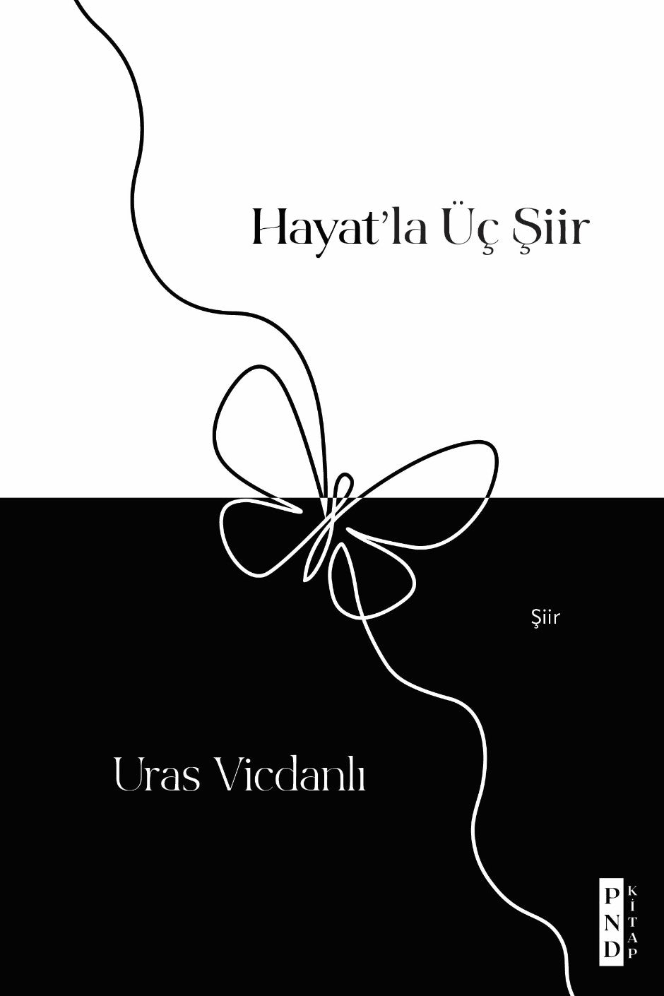Hayat'la Üç Şiir - Uras Vicdanlı kitap kapağı