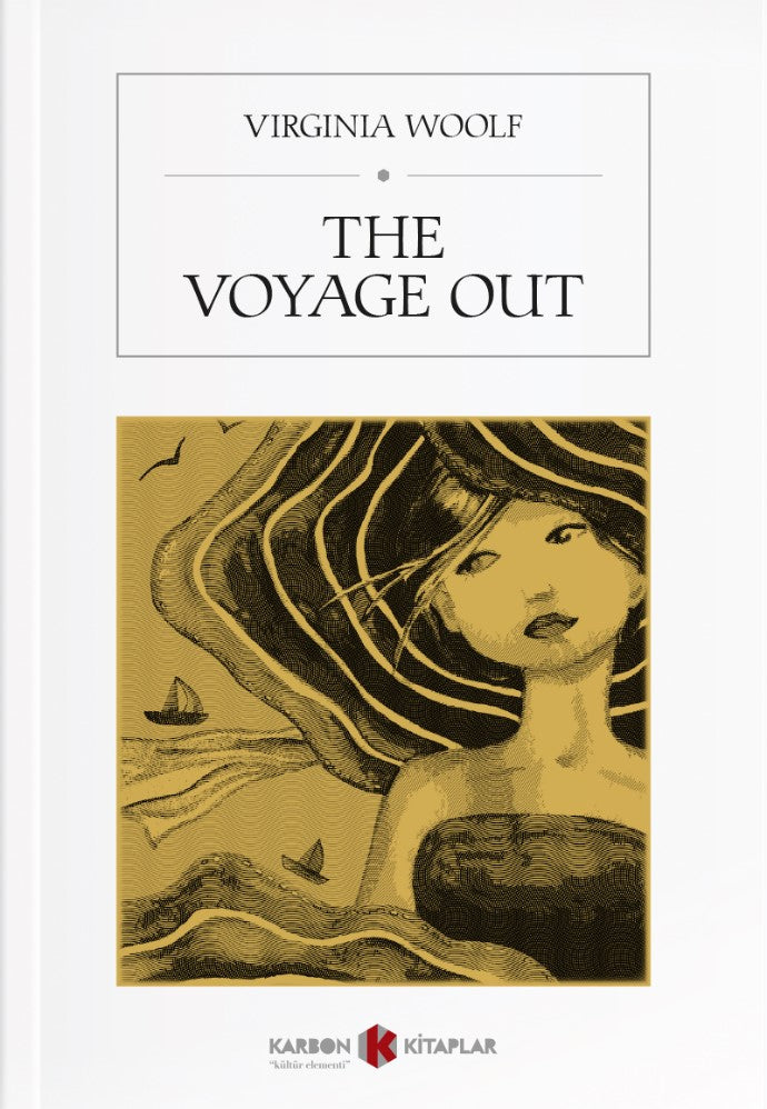The Voyage Out - Virginia Woolf kitap kapağı