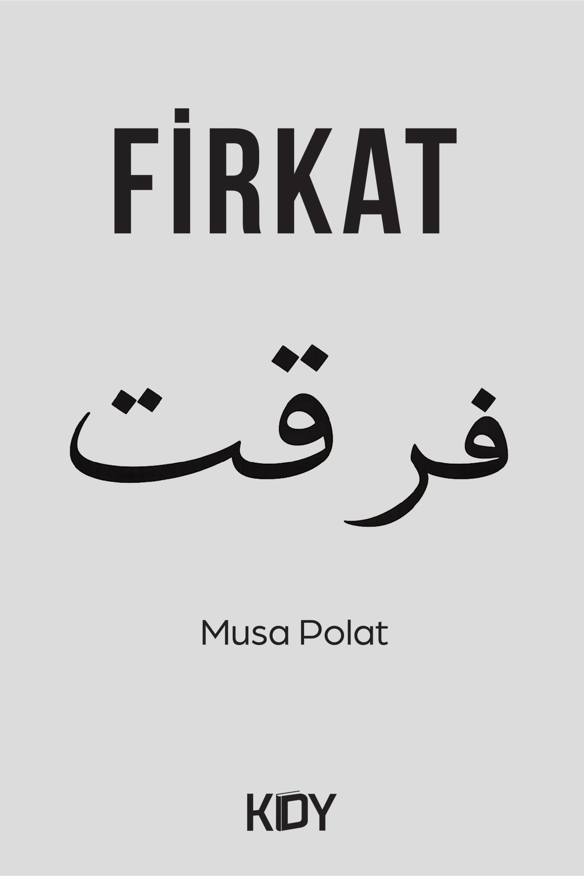 Firkat - Musa Polat kitap kapağı
