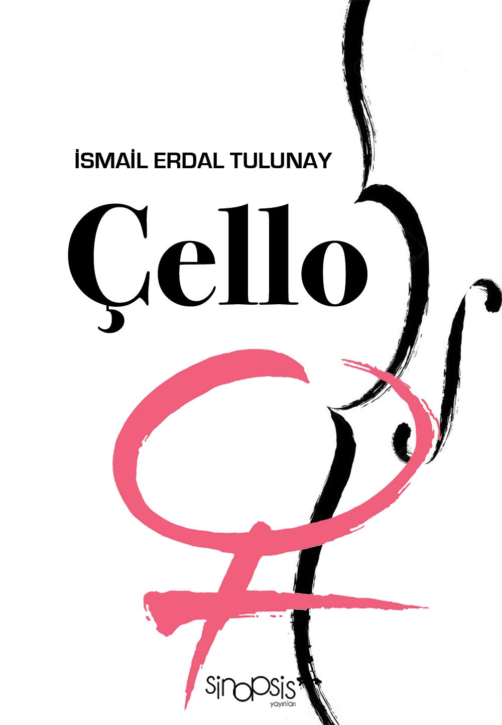 Çello - İsmail Erdal Tulunay kitap kapağı