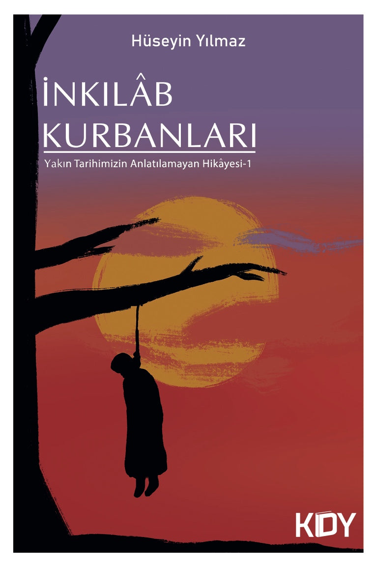 İnkılab Kurbanları - Hüseyin Yılmaz kitap kapağı