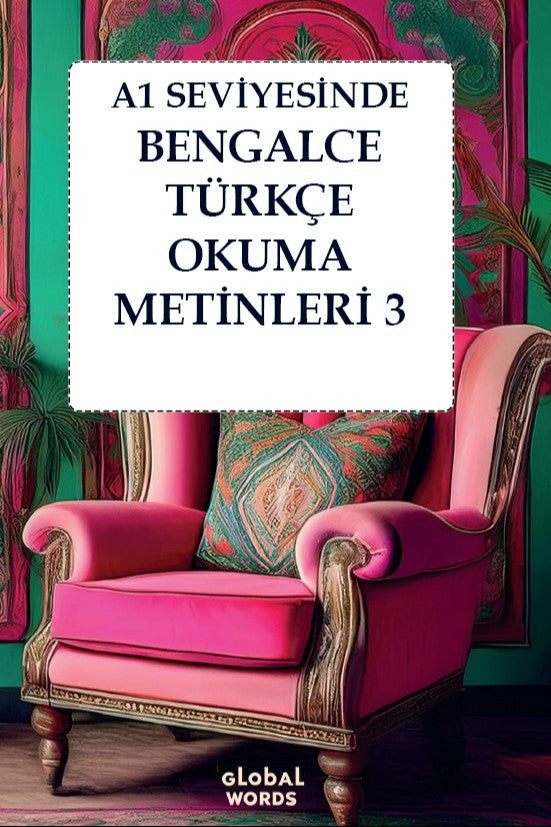 A1 Seviyesinde Bengalce-Türkçe Okuma Metinleri 3 - Kolektif kitap kapağı