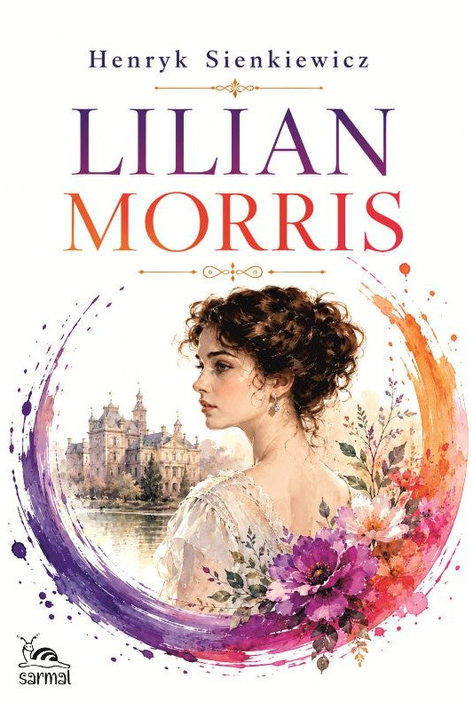 Lilian Morris - Henryk Sienkiewicz kitap kapağı