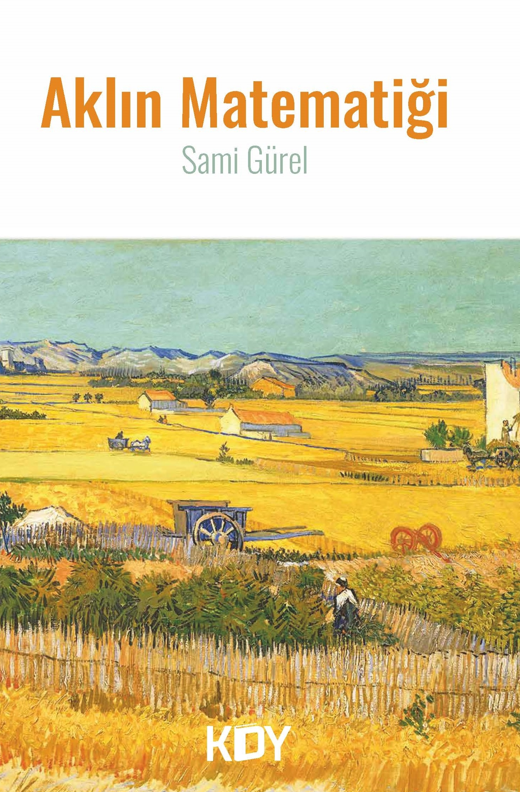 Aklın Matematiği - Mustafa Sami Gürel kitap kapağı