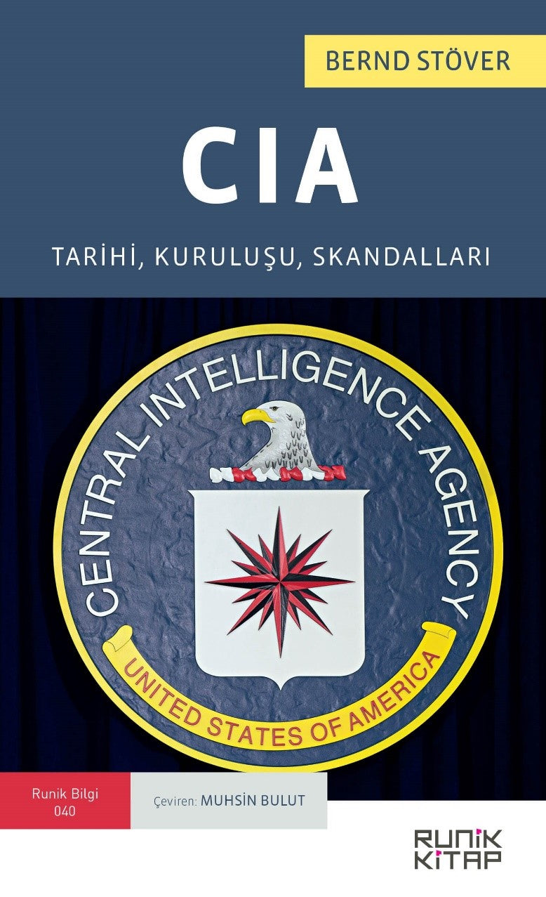 CIA Tarihi, Kuruluşu, Skandallar - Bernd Stöver kitap kapağı