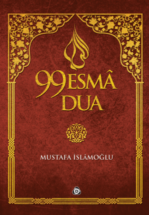 99 Esma 99 Dua (cep boy) - Mustafa İslamoğlu kitap kapağı