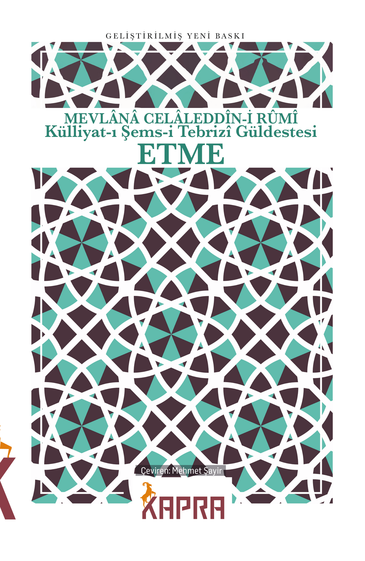 Etme Külliyat-ı Şems-i Tebrizî Güldestesi - Mevlana Celaleddin-i Rumi kitap kapağı
