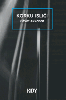 Korku Islığı - Cevat Akkanat kitap kapağı