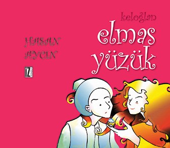 Keloğlan: Elmas Yüzük - Hasan Aycın kitap kapağı