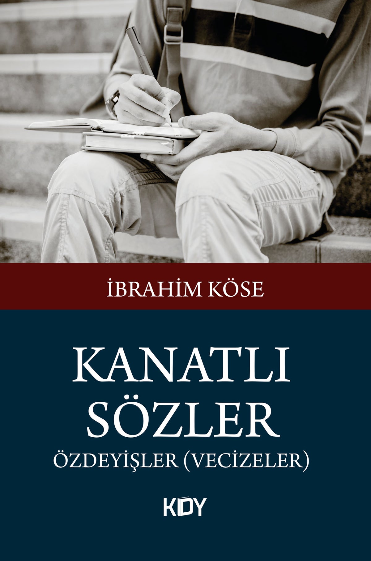 Kanatlı Sözler - İbrahim Köse kitap kapağı