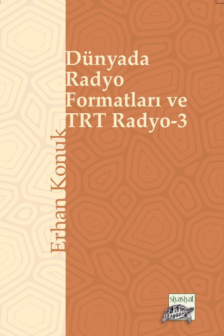 Dünyada Radyo Formatları ve TRT Radyo 3 - Erhan Konuk kitap kapağı
