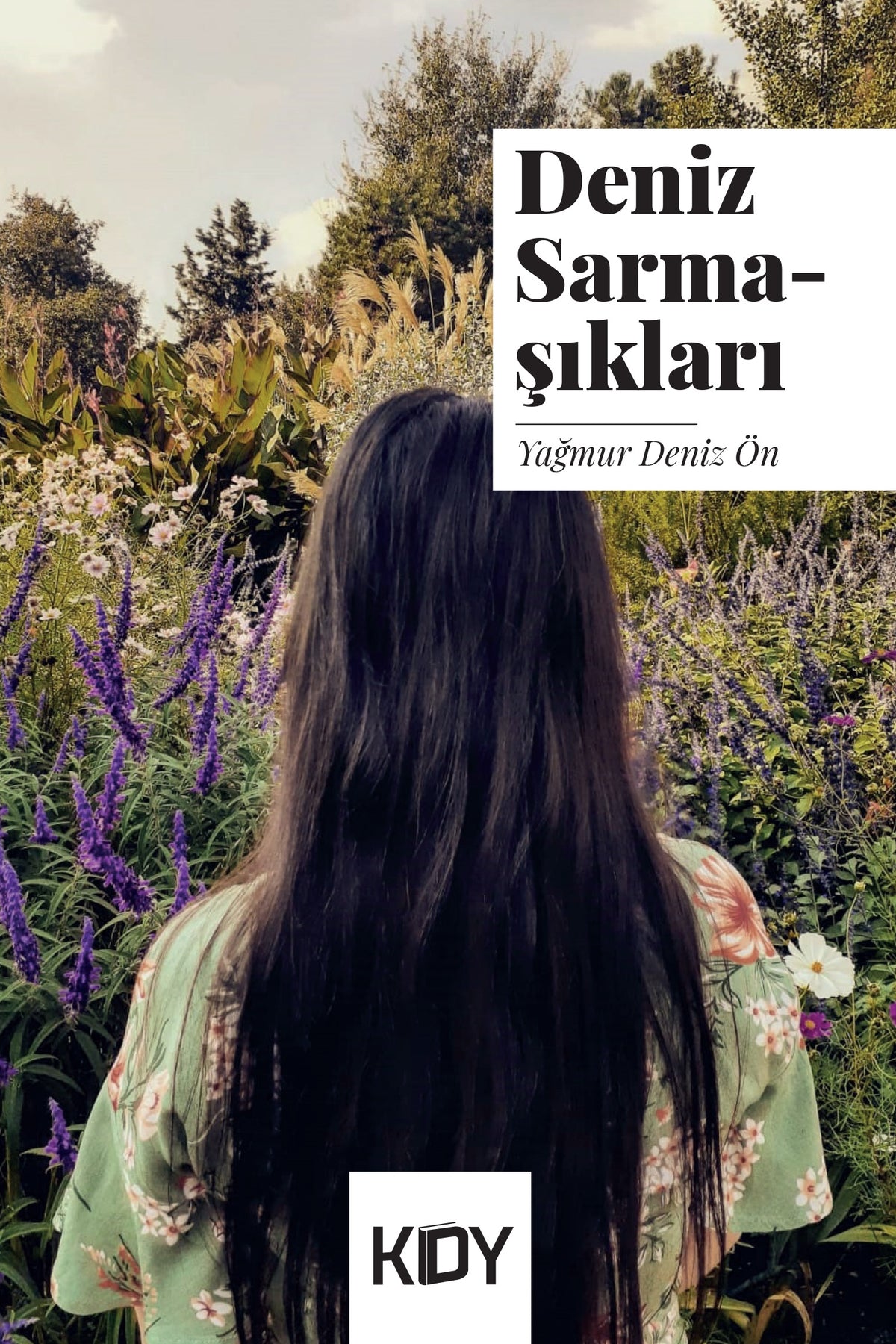 Deniz Sarmaşıkları - Yağmur Deniz Ön kitap kapağı