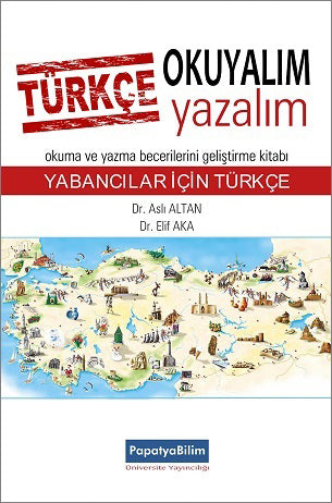 Türkçe Okuyalım Yazalım: Yabancılar için Türkçe - Aslı Altan kitap kapağı