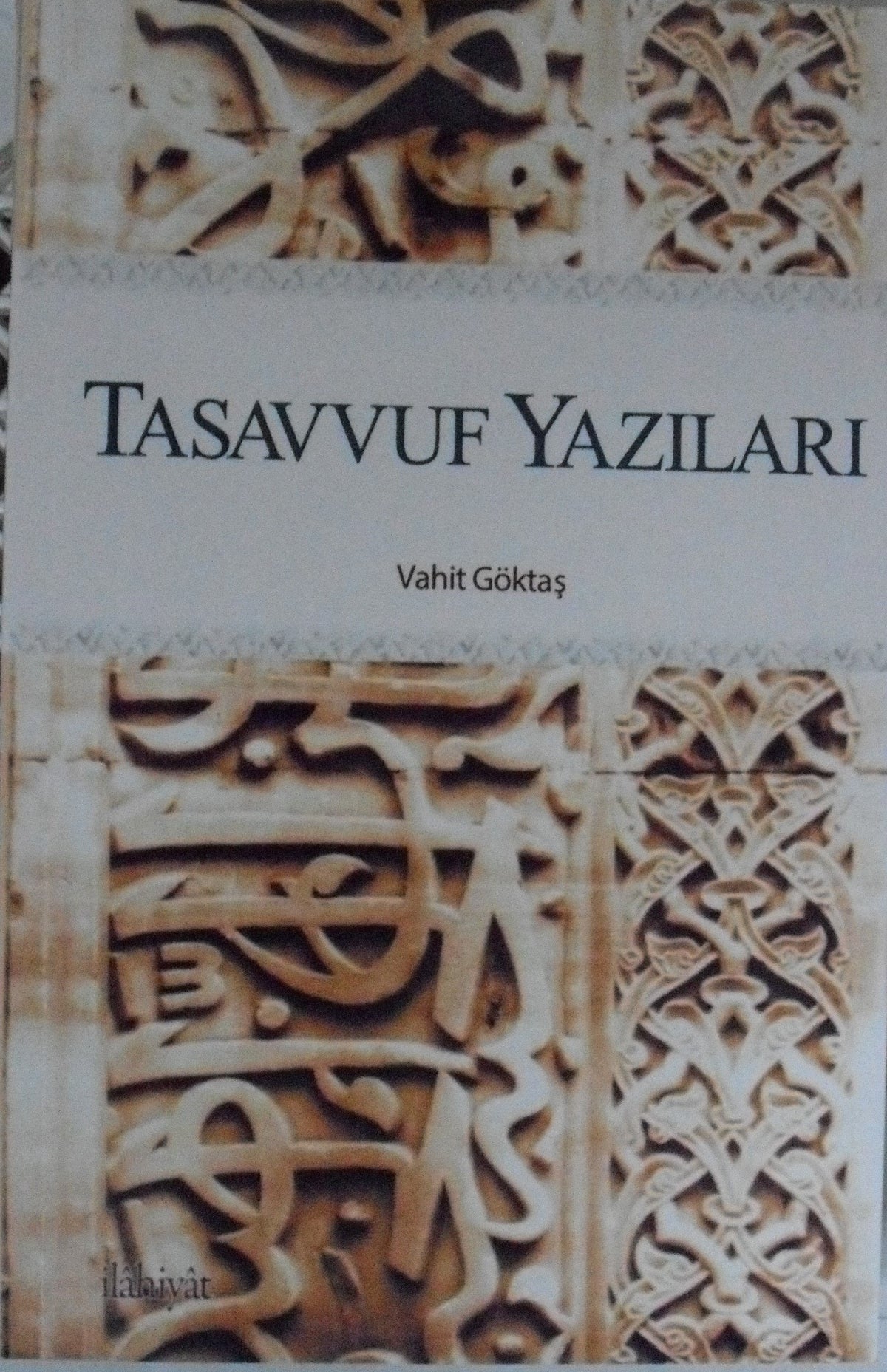 Tasavvuf Yazıları / 39-B-15 - Vahit Göktaş kitap kapağı
