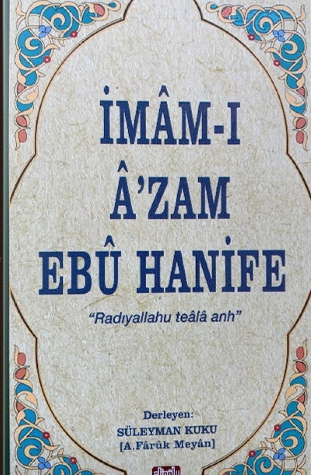 İmam-I A'zam Ebu Hanife - Süleyman Kuku kitap kapağı