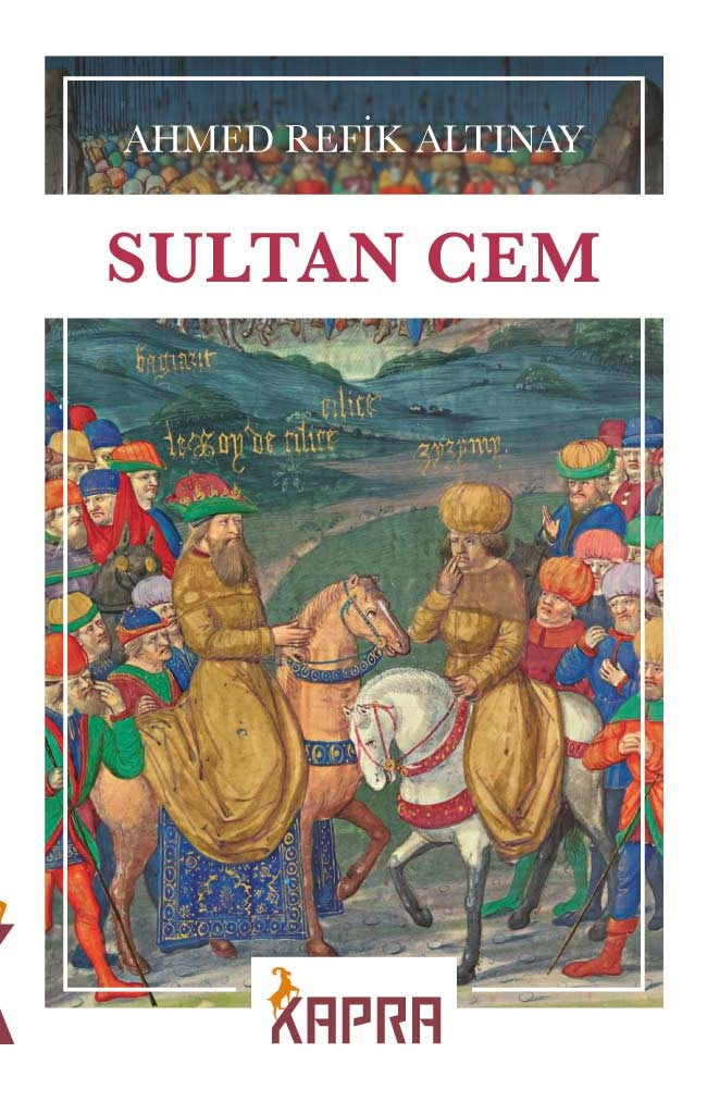 Sultan Cem - Ahmet Refik Altınay kitap kapağı