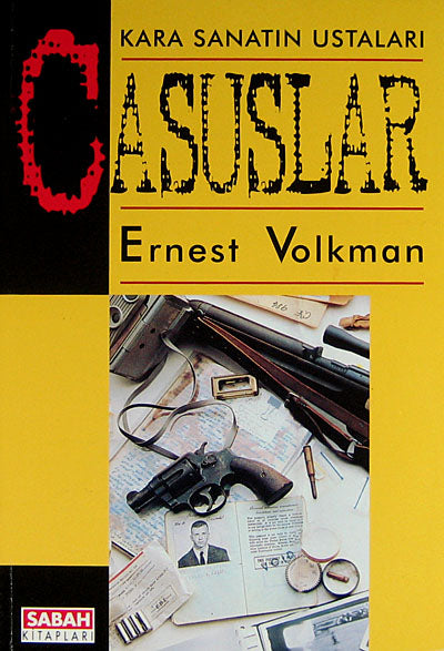 Kara Sanatın Ustaları Casuslar (1-A-46) - Ernest Volkman kitap kapağı