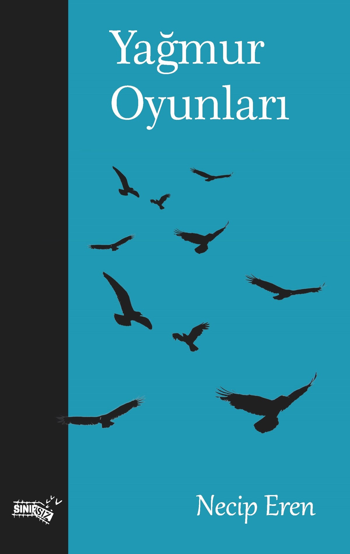 Yağmur Oyunları - Necip Eren kitap kapağı