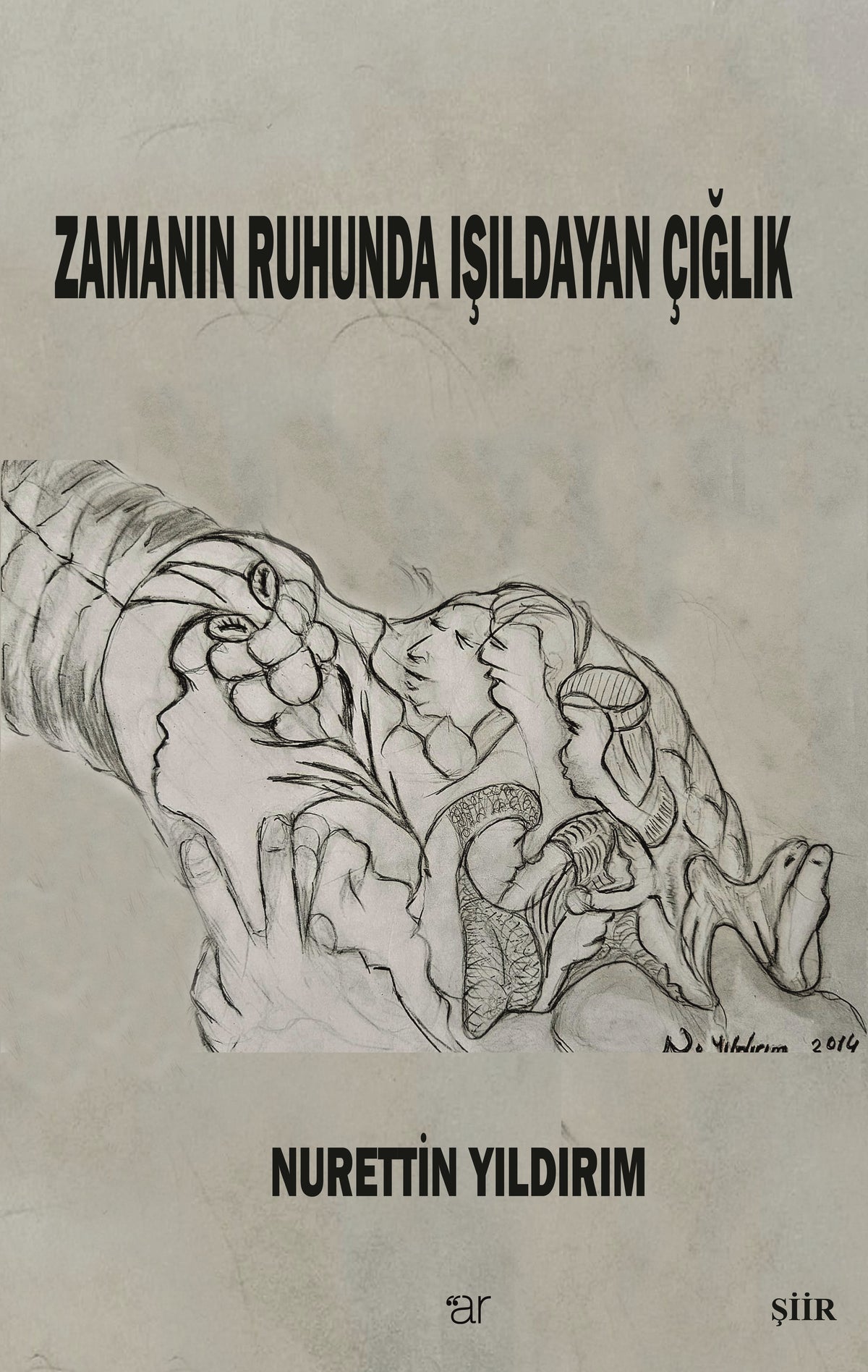 Zamanın Ruhunda Işıldayan Çığlık - Nurettin Yıldırım kitap kapağı