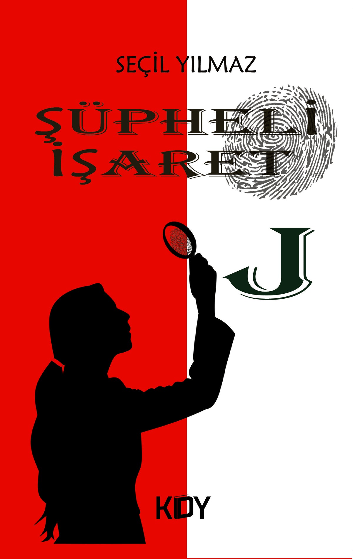 Şüpheli İşaret - Seçil Yılmaz kitap kapağı