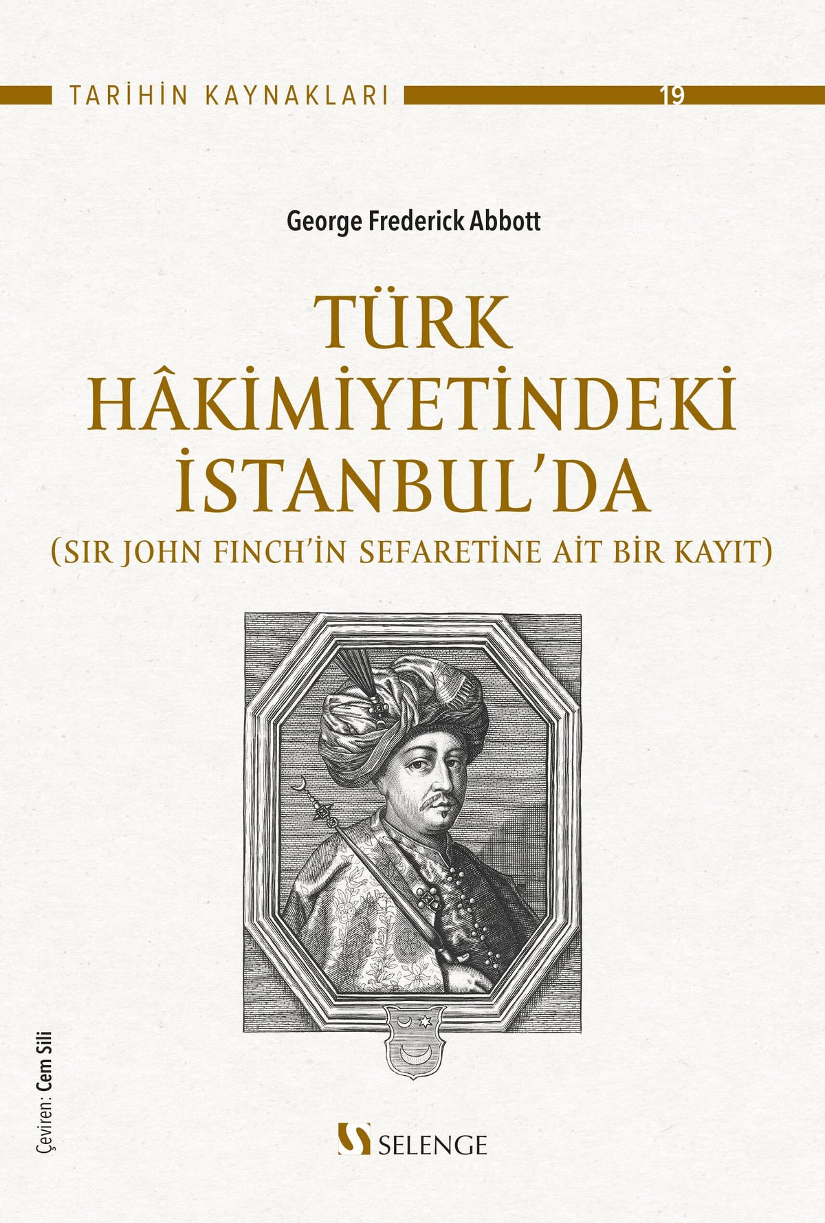 Türk Hakimiyetindeki İstanbul'da - George Frederick Abbott kitap kapağı