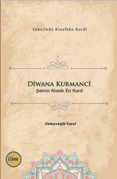 Diwana Kurmanci - Ebdurreqîb Yusuf kitap kapağı