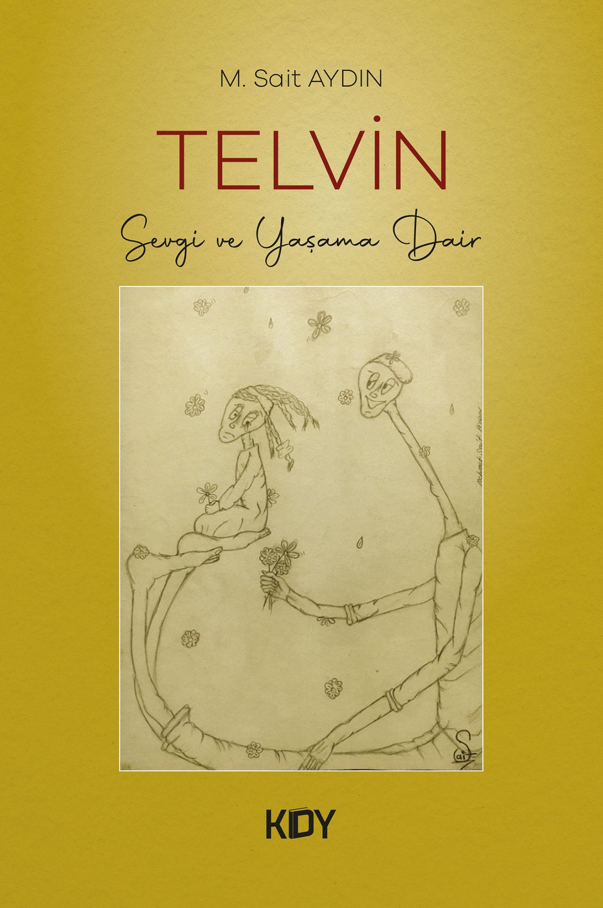 Telvin - Sevgi ve Yaşama Dair - M.Sait Aydın kitap kapağı