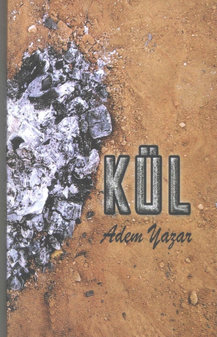 Kül Şiirler - Adem Yazar kitap kapağı