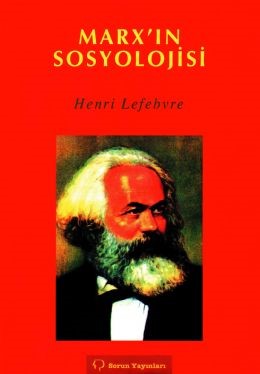 Marx’ın Sosyolojisi - Henri Lefebvre kitap kapağı