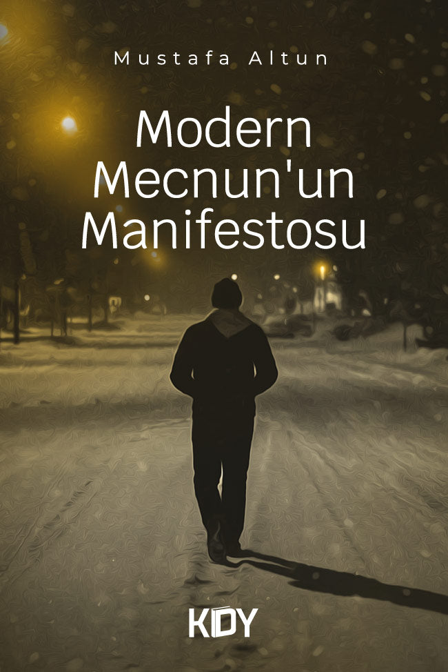 Modern Mecnun'un Manifestosu - Mustafa Altun kitap kapağı
