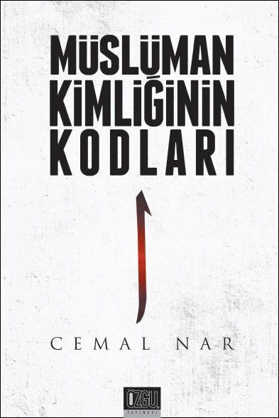 Müslüman Kimliğinin Kodları - Cemal Nar kitap kapağı