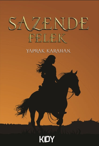 Sazende Felek - Yaprak Karahan kitap kapağı