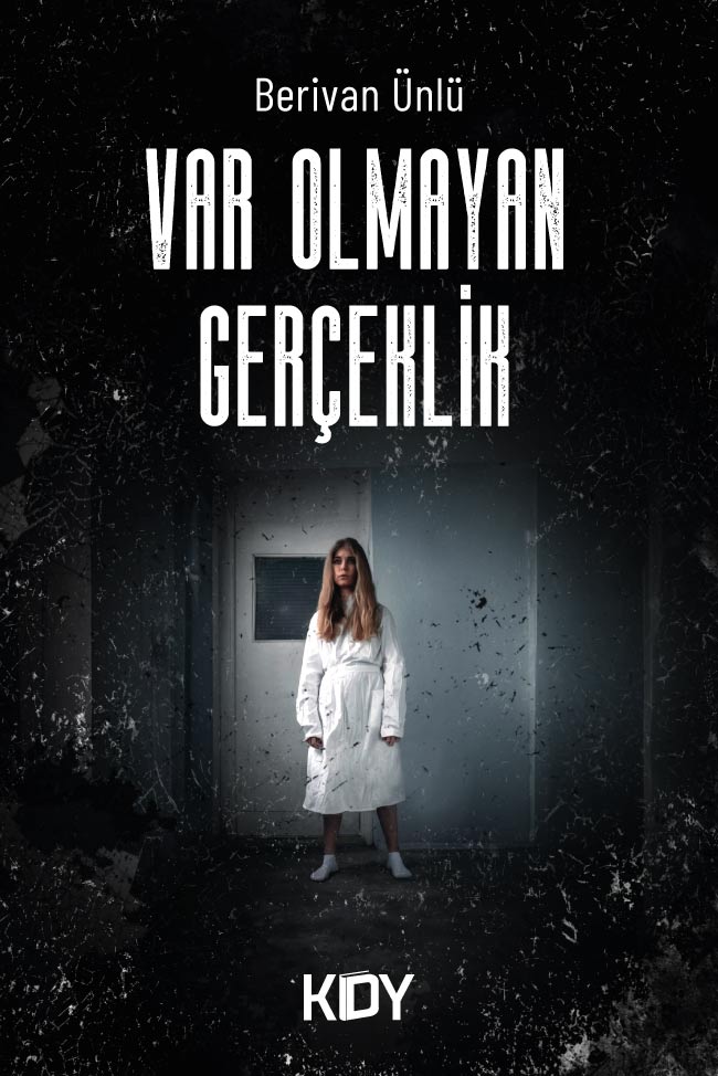 Var Olmayan Gerçeklik - Berivan Ünlü kitap kapağı