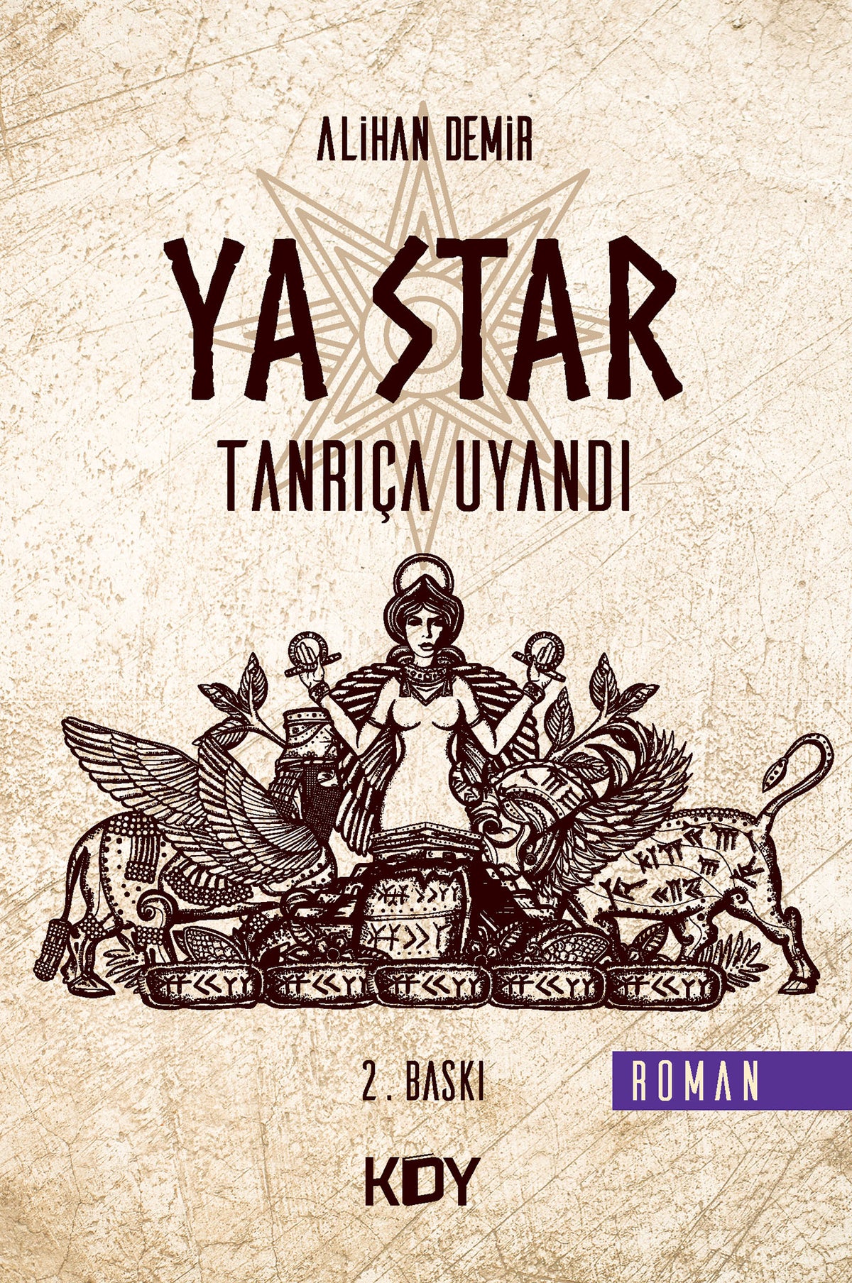 Ya Star - Alihan Demir kitap kapağı