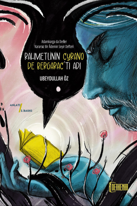 Rahmetlinin Cyrano De Bergarac'tı Adı - Ubeydullah Öz kitap kapağı