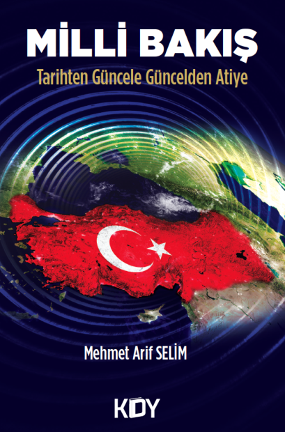 Milli Bakış - Mehmet Arif Selim kitap kapağı