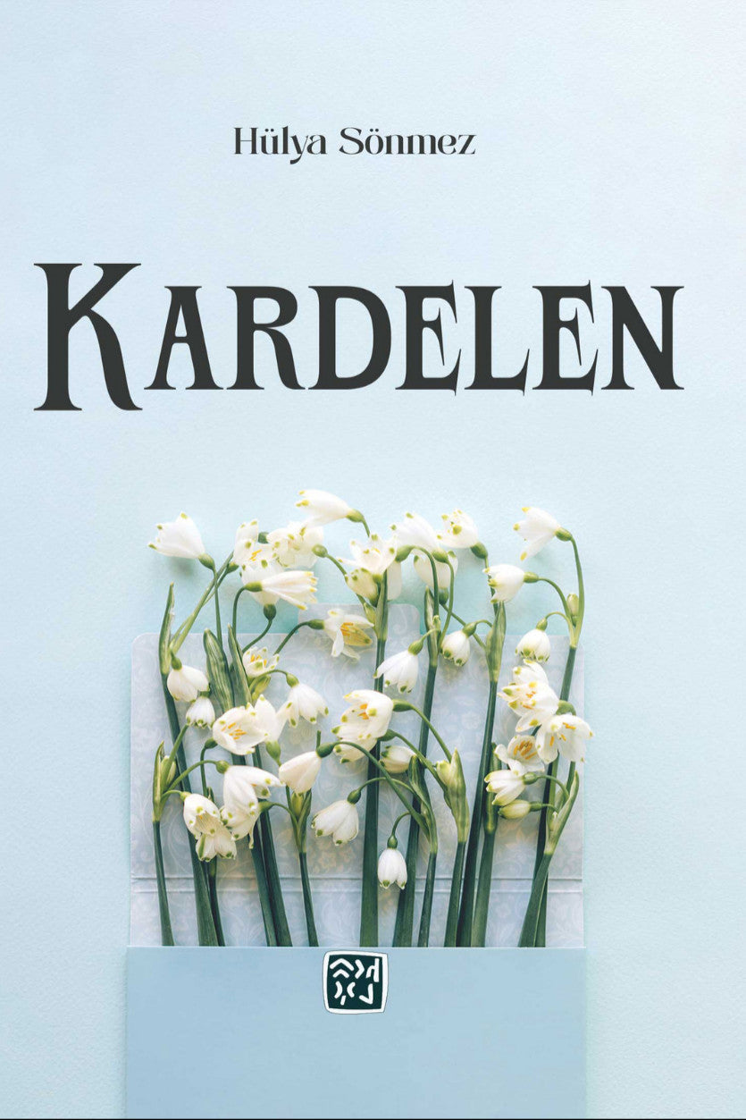 Kardelen - Hülya Sönmez kitap kapağı