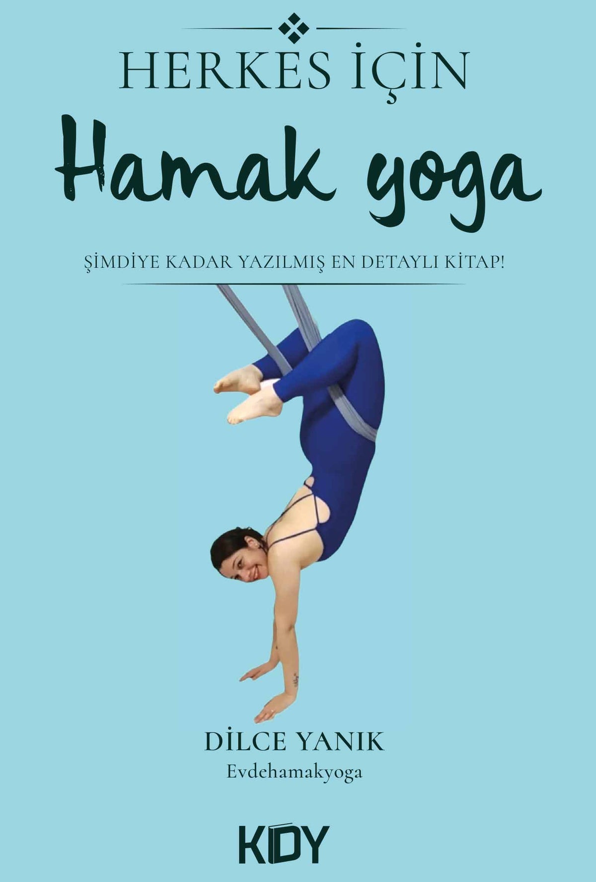 Herkes İçin Hamak Yoga - Dilce Yanık kitap kapağı