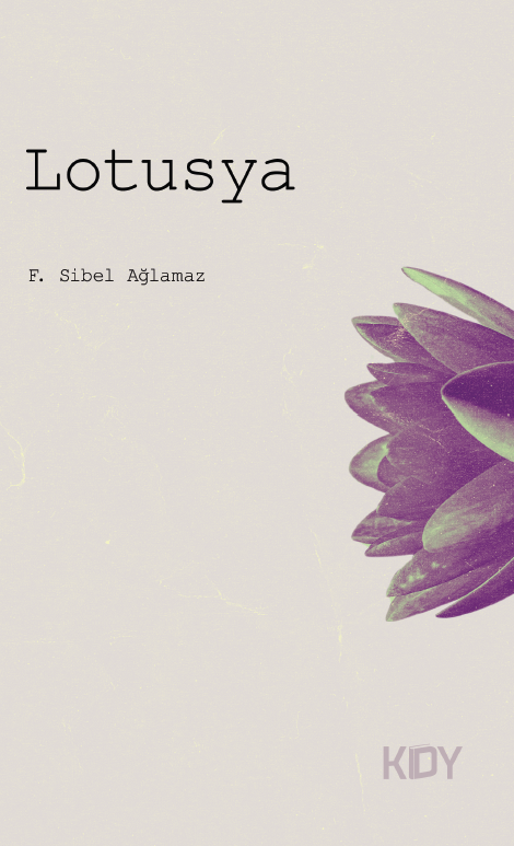Lotusya - Fatma Sibel Ağlamaz kitap kapağı
