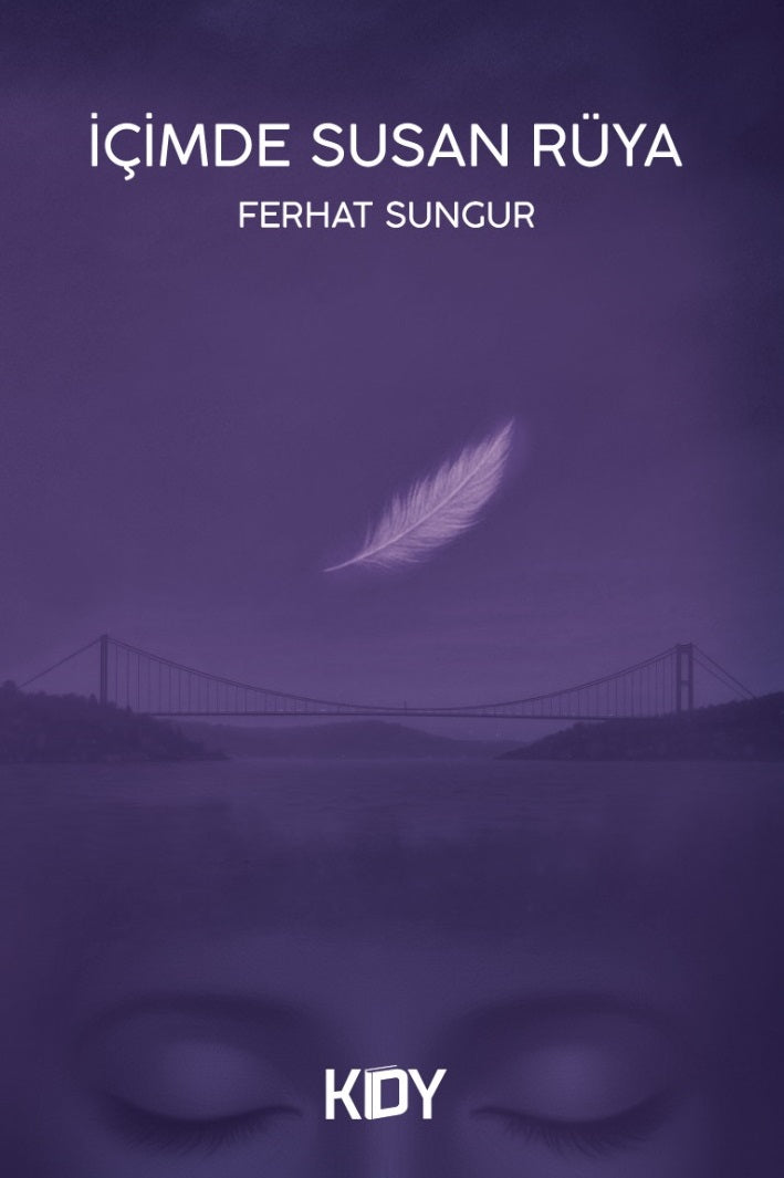 İçimde Susan Rüya - Ferhat Sungur kitap kapağı